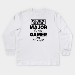 Political Science major by day gamer by night Kids Long Sleeve T-Shirt